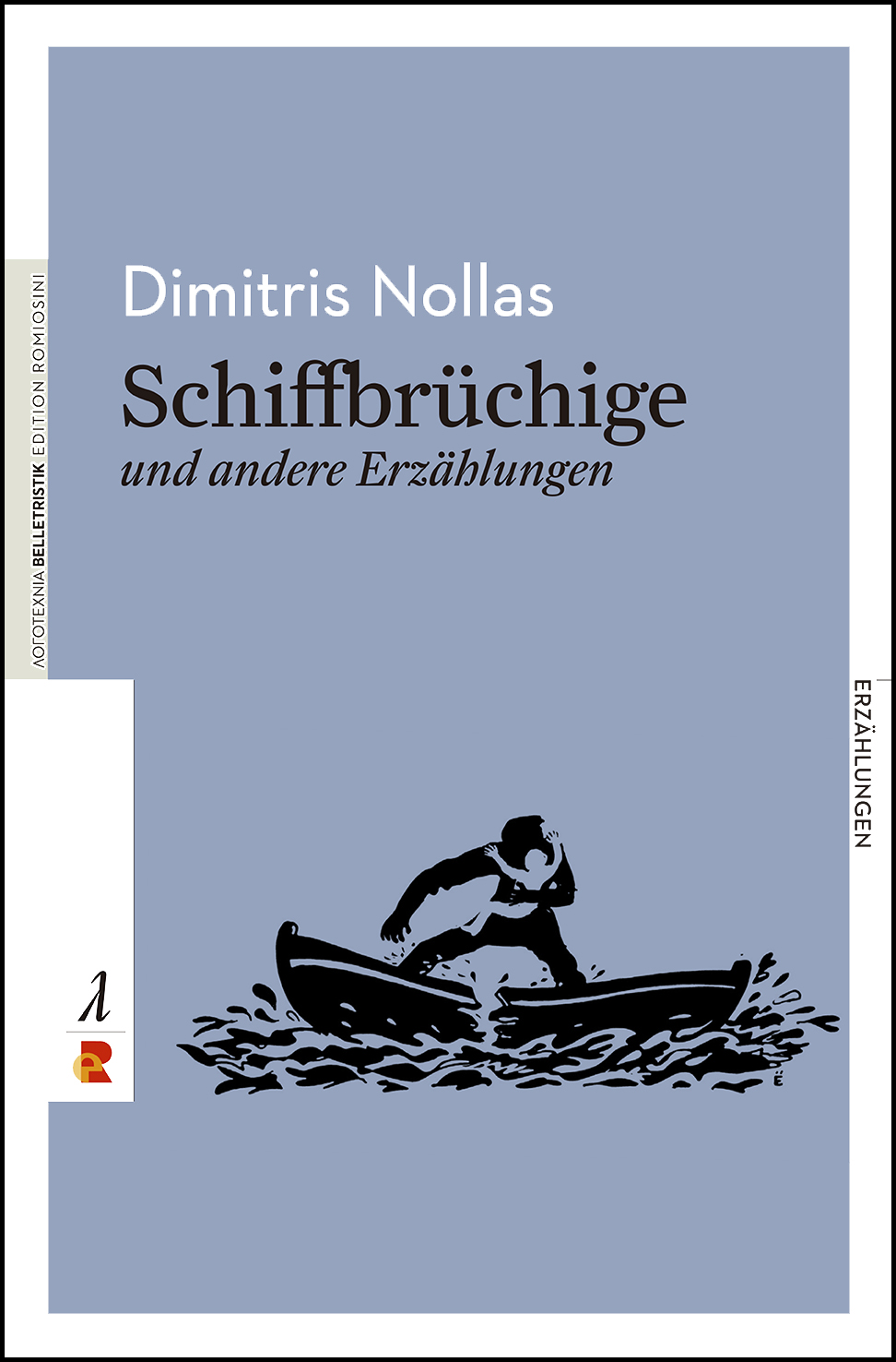 Titelbild für Schiffbrüchige und andere Erzählungen