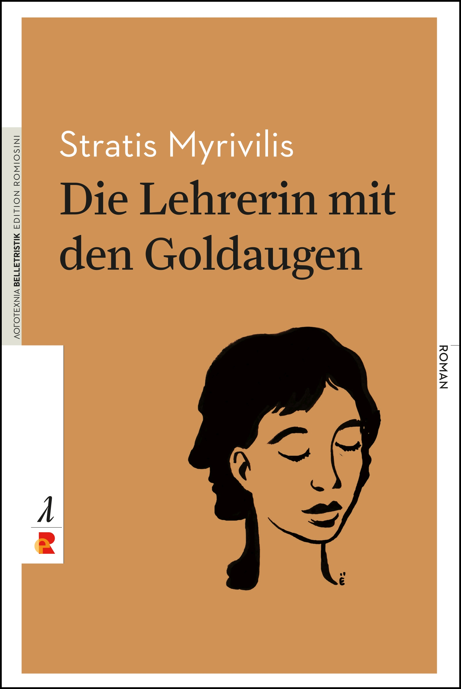 Titelbild für Die Lehrerin mit den Goldaugen