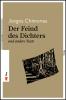 Cover for Der Feind des Dichters und andere Texte: Ausgewählte Prosa